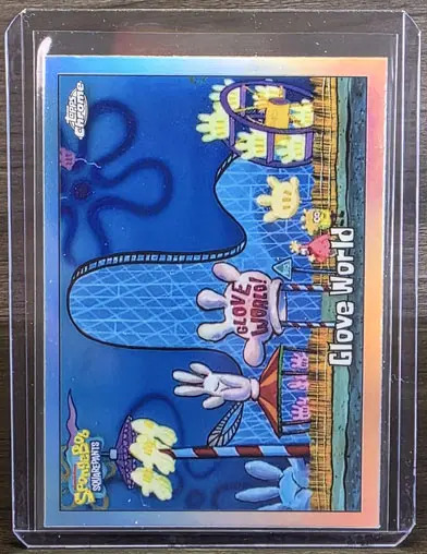 2025 Topps Chrome Spongebob Glove World Refractor