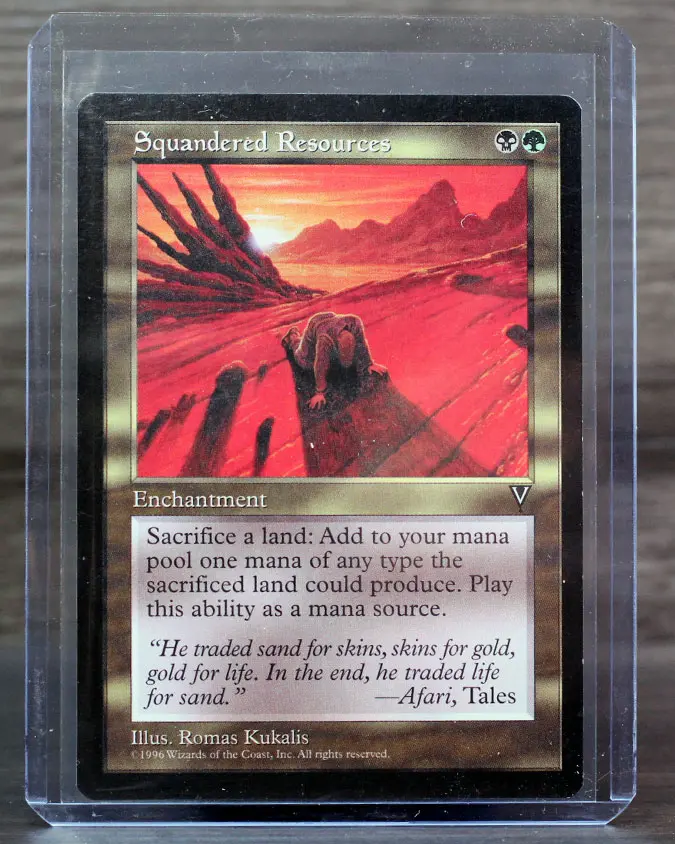 Squandered Resources (NRMT) (Visions)