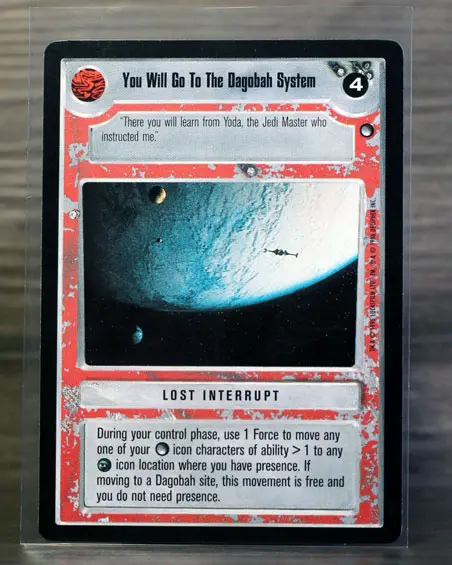 You Will Go To The Dagobah System (Limited)